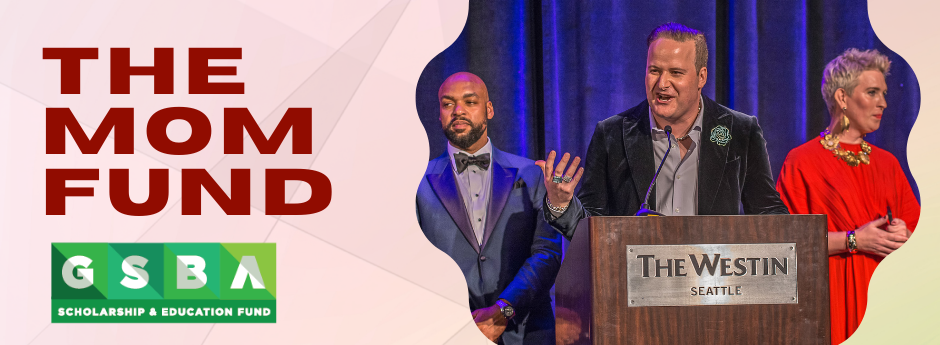 The Mom Fund GSBA Named Scholarship Fund